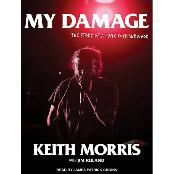 My Damage: The Story of a Punk Rock Survivor (Audiobook)