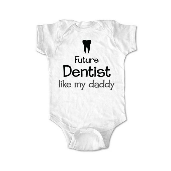 Future Dentist like my Daddy - wallsparks cute & funny Brand - baby one piece bodysuit - Great baby shower gift!