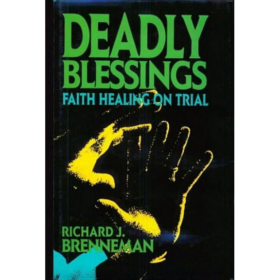 Deadly Blessings (Hardcover)