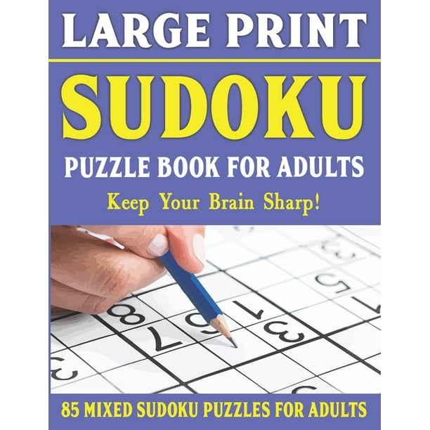 large print sudoku puzzle book for adults easy medium and hard large print puzzle for adults brain games for adults vol 25 paperback large print walmart com walmart com
