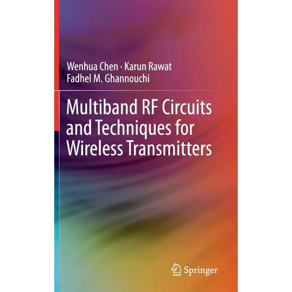 Multiband RF Circuits and Techniques for Wireless Transmitters, (Hardcover)
