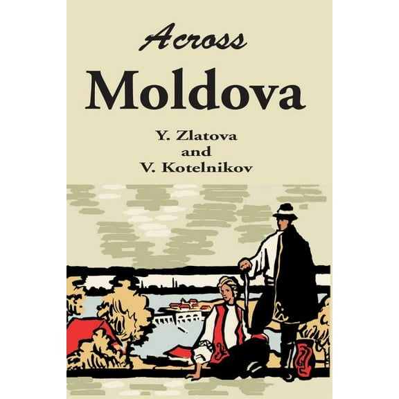 Across Moldova (Paperback)