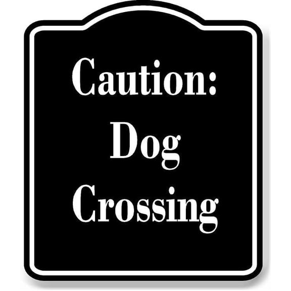 Caution Dog Crossing BLACK Aluminium Composite Sign 8.5''x10''