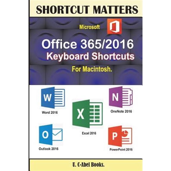 Pre-Owned Microsoft Office 365/2016 Keyboard Shortcuts for Macintosh