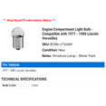 thumbnail image 2 of Engine Compartment Light Bulb - Compatible with 1977 - 1980 Lincoln Versailles 1978 1979, 2 of 2