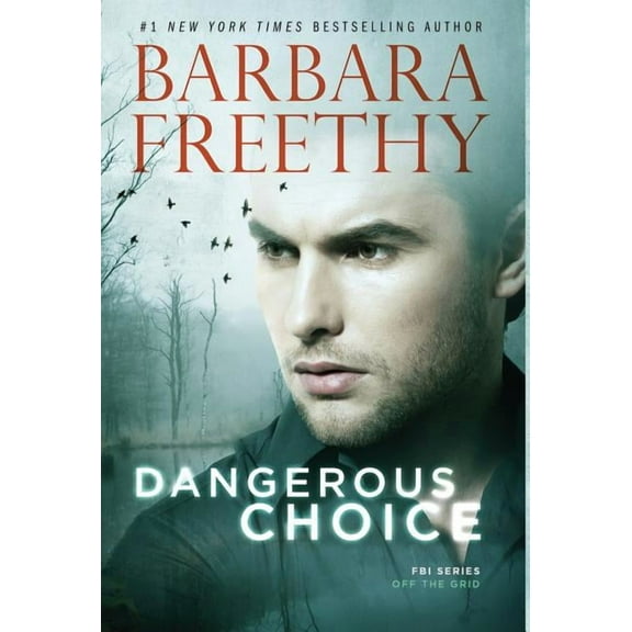 Dangerous Choice (Hardcover)