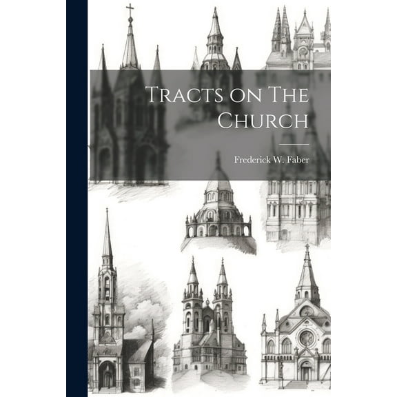 Tracts on The Church (Paperback)