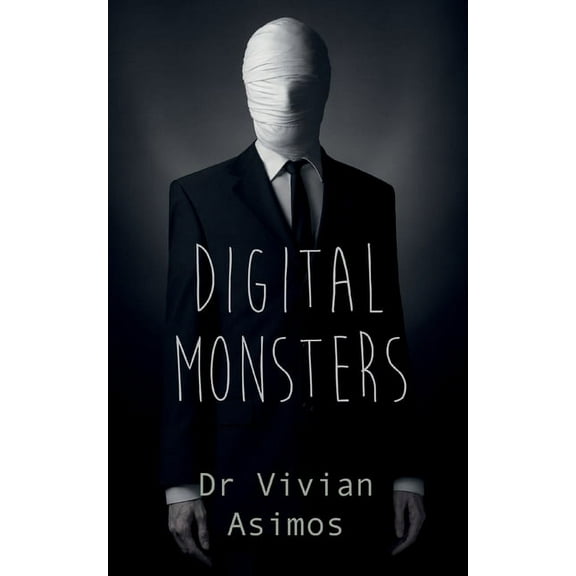 Digital Monsters, (Paperback)
