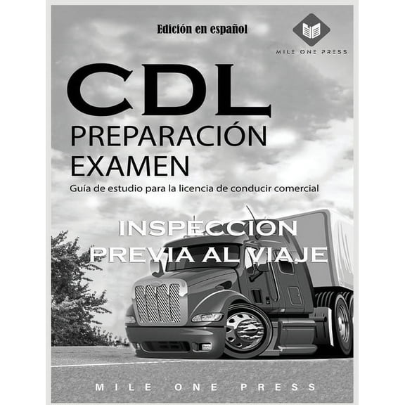 Examen de preparación para CDL: Inspección previa al viaje (Paperback)