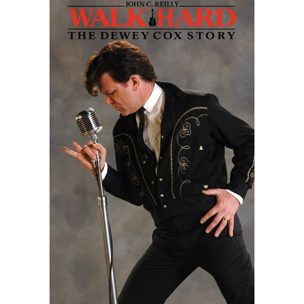 Walk Hard The Dewey Cox Story Walk Hard: The Dewey Cox Story - movie POSTER (Style B) (27" x 40
