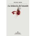 thumbnail image 1 of La Infancia del Mundo Anagrama 9788433901781, 1 of 2