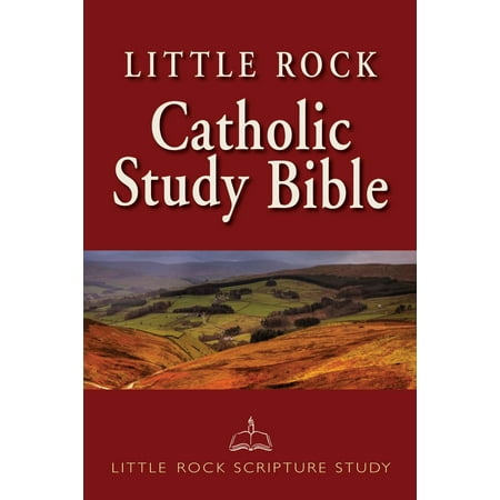 Little Rock Catholic Study Bible : Hardcover