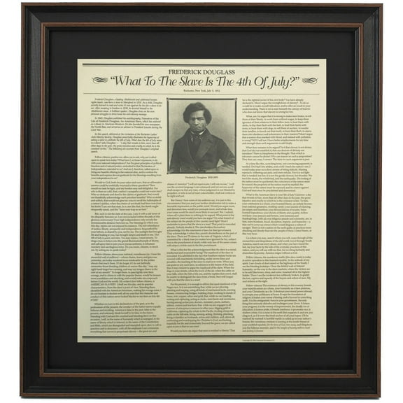 Framed Frederick Douglass Speech, What To The Slave Is The 4th Of July. Replica Prints by Patriot Gear Company