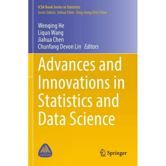 Icsa Book Statistics Advances and Innovations in Statistics and Data Science, (Paperback)