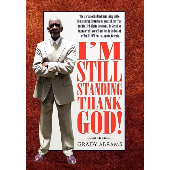 I'm Still Standing Thank God! (Hardcover)