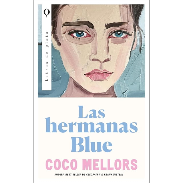 Libro Las Hermanas Blue Tapa Blanda, Autor Coco Mellors, Editorial Plata