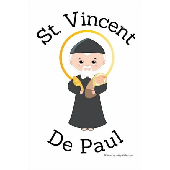 St. Vincent De Paul - Children's Christian Book - Lives of the Saints, (Paperback)