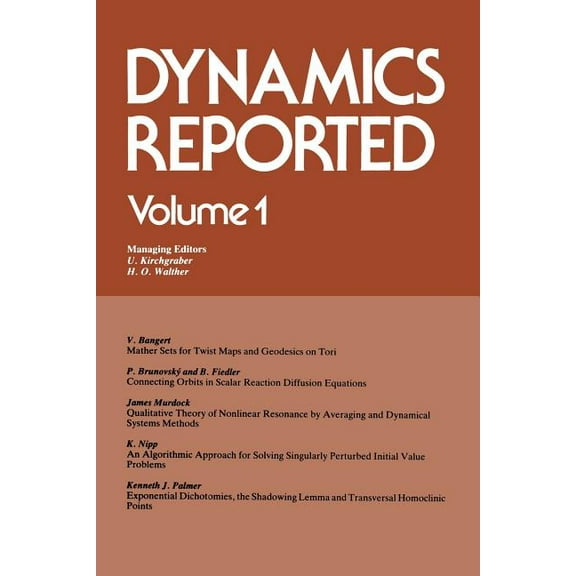 Dynamics Reported. New Dynamics Reported, Book 1, (Paperback)