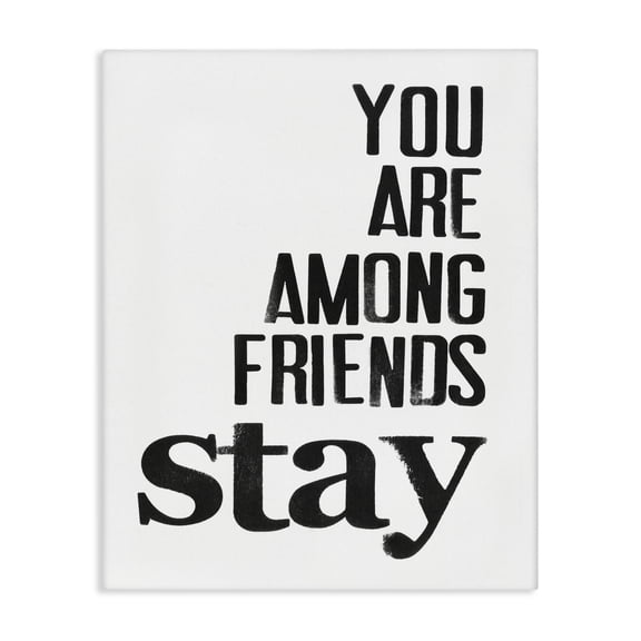 Stupell Industries Eclectic You Are Among Friends Stay Bold Typography Phrase Canvas Art, 16 x 20, by Deborah Velasquez