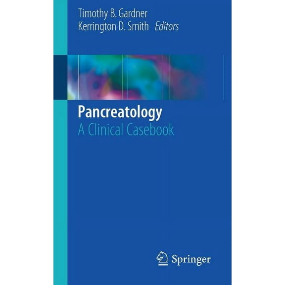 Pancreatology: A Clinical Casebook, (Paperback)