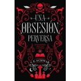 thumbnail image 1 of UNA OBSESION PERVERSA PUCK V. E. SCHWAB, 1 of 2