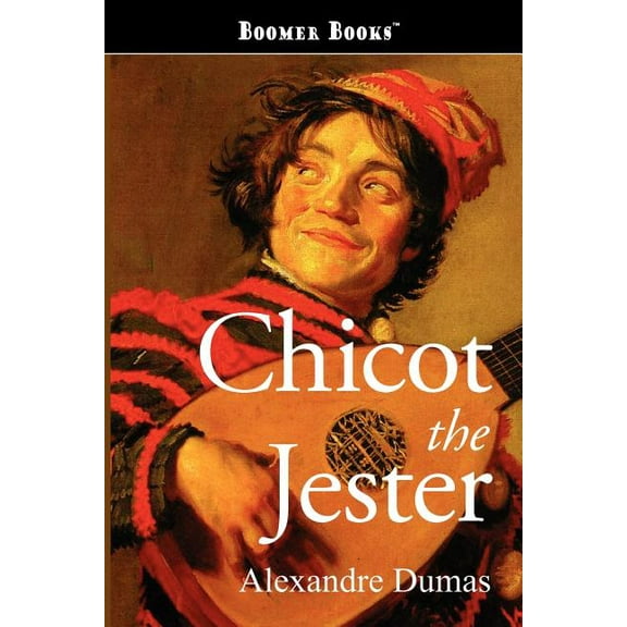 Chicot the Jester (Paperback)