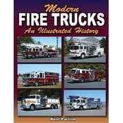 Modern Fire Trucks : An Illustrated History (Paperback)
