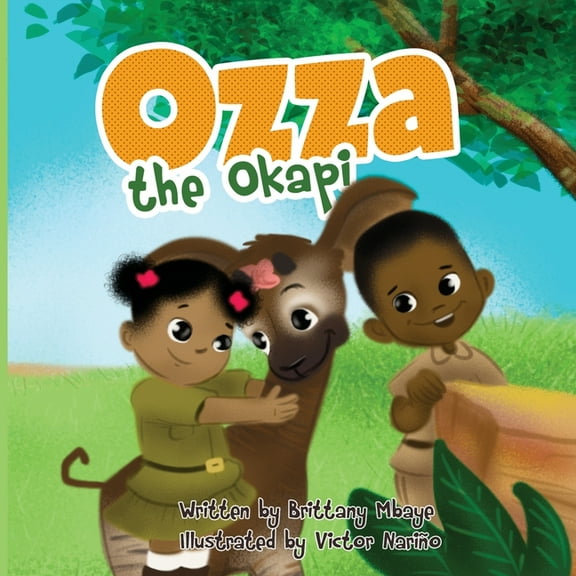 Ozza the Okapi, (Paperback)