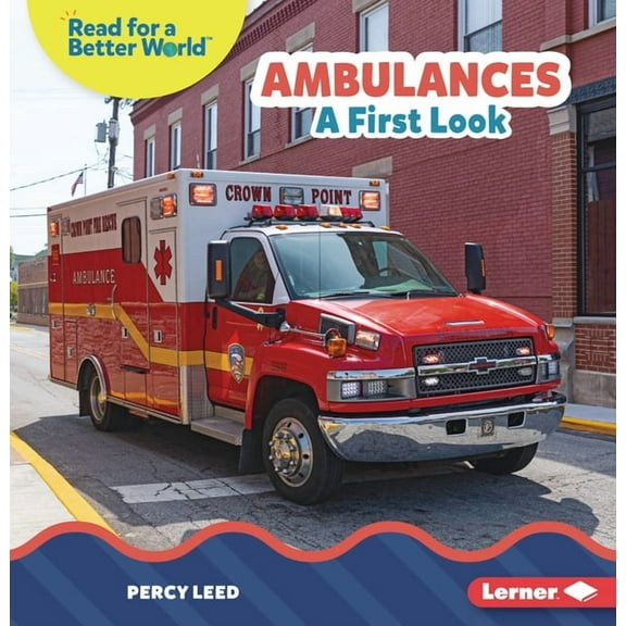 Read about Vehicles (Read for a Better W Ambulances: A First Look, (Paperback)