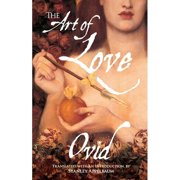 Dover Literature: Poetry The Art of Love, (Paperback)