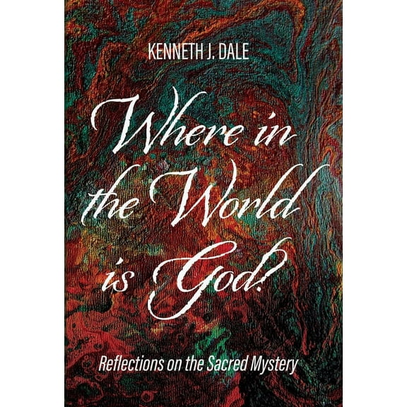 Where in the World is God? (Paperback)