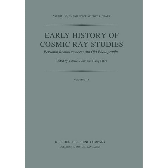 Early History of Cosmic Ray Studies: Personal Reminiscences with Old Photographs