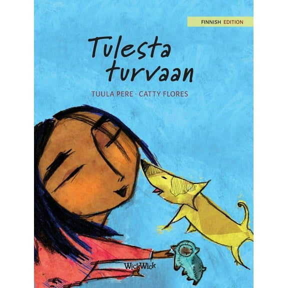 Survival Stories Tulesta turvaan: Finnish Edition of "Saved from the Flames", Book 2, (Hardcover)