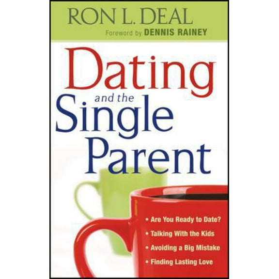 Pre-Owned Dating and the Single Parent (Paperback) 0764206974 9780764206979