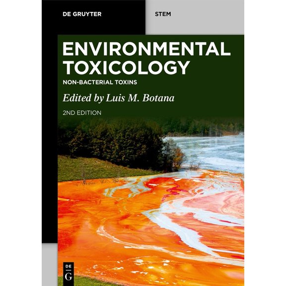 de Gruyter Stem Environmental Toxicology: Non-Bacterial Toxins, (Paperback)
