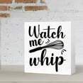 thumbnail image 6 of Zomyto 7"x7" Kitchen Wood Box Signs,Watch Me Whip Kitchen Wood Block Signs with Sayings, 6 of 6