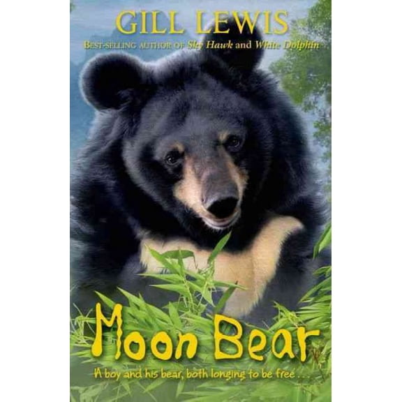 Moon Bear (Paperback) by Gill Lewis