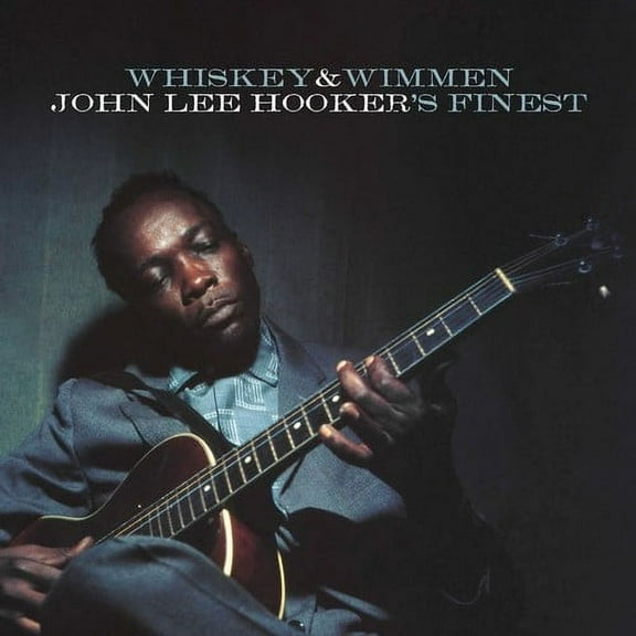 John Lee Hooker - Whiskey & Wimmen: John Lee Hooker's Finest - Music & Performance - CD