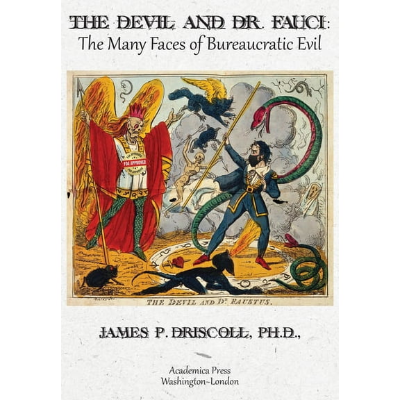 The Devil and Dr. Fauci (Paperback)