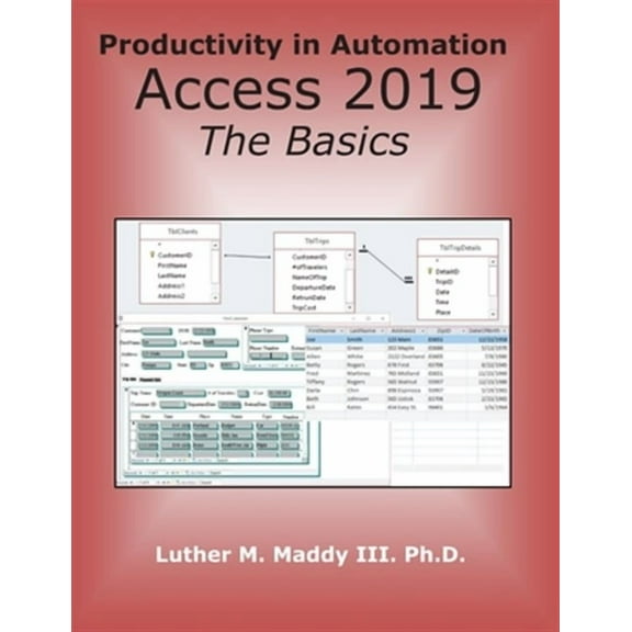 Access 2019: The Basics