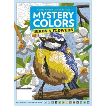 Mystery Colors - Birds and Flowers: Color By Number Coloring Book, Relax, Destress and Nurture Your Creative Side!