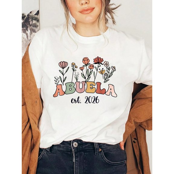Abuela Grandma Est 2026 New Grandmother Women T-Shirt, Graphic Tees Women