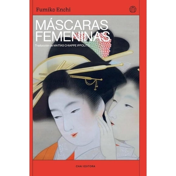 Mascaras femeninas, de Enchi, Fumiko, Chai Editora, Blanda