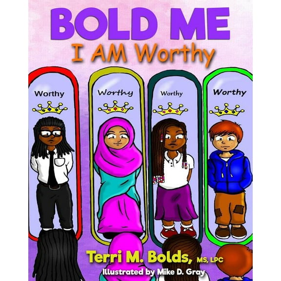 Bold Me: I AM Worthy, (Paperback)
