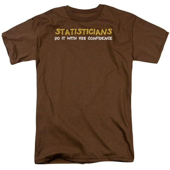 - Statisticians Do It 95% Confidence - Short Sleeve Shirt - Large