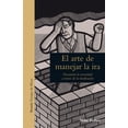 thumbnail image 1 of El arte de manejar la ira SIRUELA 9788417308209, 1 of 2