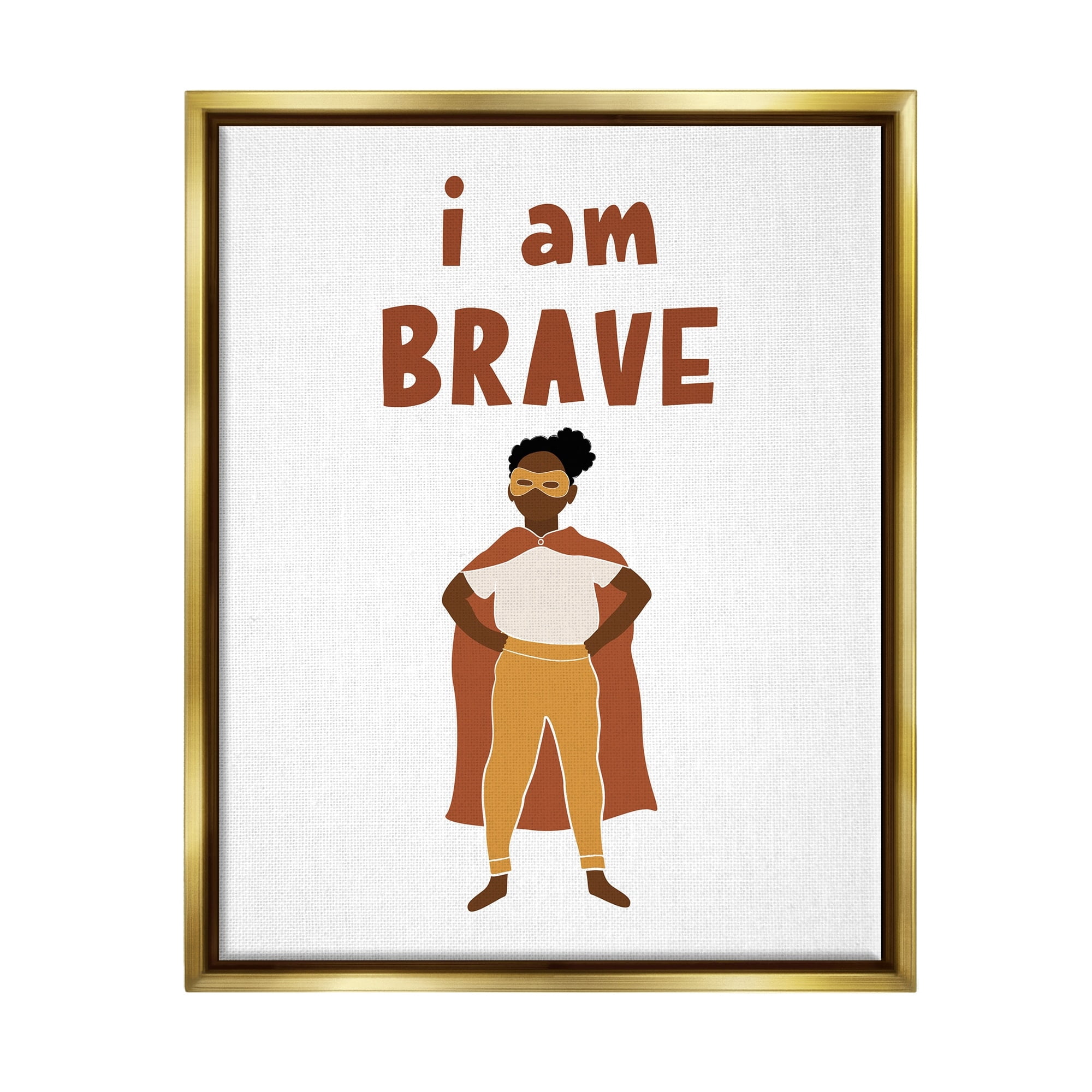 Stupell Industries I Am Brave Courageous Phrase Motivational Super Hero Graphic Art Metallic Gold Floating Framed Canvas Print Wall Art, Design by JJ Design House LLC