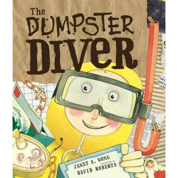 Pre-Owned The Dumpster Diver (Hardcover) 0763623806 9780763623807