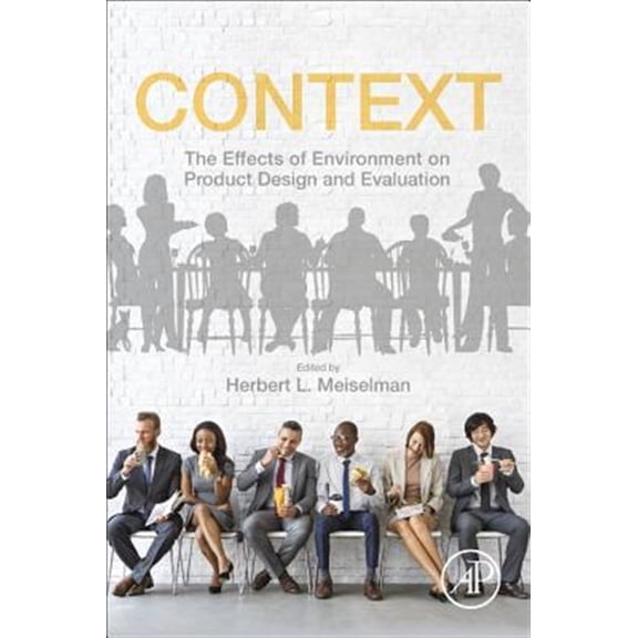 Pre-Owned Context: The Effects of Environment on Product Design and Evaluation, (Paperback)