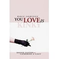 thumbnail image 1 of Pre-Owned When Someone You Love is Kinky (Paperback) 1890159239 9781890159238, 1 of 1